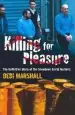 Audiobook Killing for Pleasure author Debi Marshall