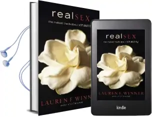 Real sex: The Naked Truth About Chastity Audiobook download free by Lauren F. Winner