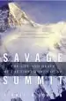 Audiobook Savage Summit: The Life and Death of the First Women of k2 author Jennifer Jordan