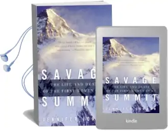 Savage Summit: The Life and Death of the First Women of k2 Audiobook download free by Jennifer Jordan