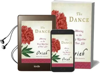 The Dance: Moving to the Deep Rhythms of Your Life Audiobook download free by Oriah