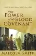 Audiobook The Power of the Blood Covenant: Uncover the Secret Strength in God'S Eternal Oath author Professor Malcolm Smith