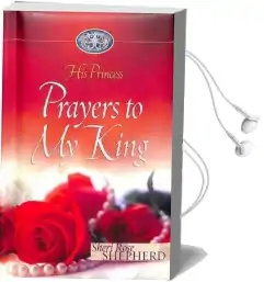 Prayers to my King: His Princess Audiobook download free by Sheri Rose Shepherd