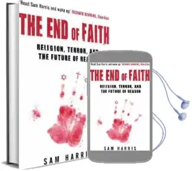 The end of Faith: Religion, Terror, and the Future of Reason Audiobook download free by Sam Harris