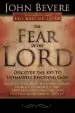 Audiobook The Fear of the Lord: Discover the key to Intimately Knowing god author John Bevere