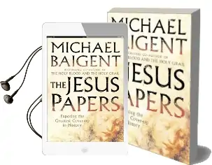 The Jesus Papers: Exposing the Greatest Cover-Up in History Audiobook download free by Michael Baigent