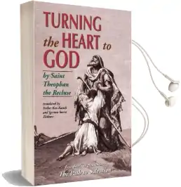 Turning the Heart to god Audiobook download free by The Recluse St.Theophan