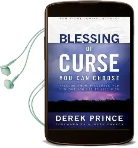 Blessing or Curse: You can Choose Audiobook download free by Derek Prince