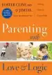 Audiobook Parenting With Love and Logic author Foster W. Cline