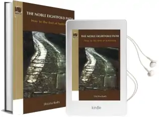 The Noble Eightfold Path: Way to the end of Suffering Audiobook download free by Bhikkhu Bodhi