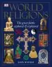 Audiobook World Religions: The Great Faiths Explored & Explained author John Bowker