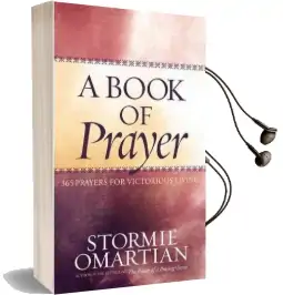 A Book of Prayer: 365 Prayers for Victorious Living Audiobook download free by Stormie Omartian