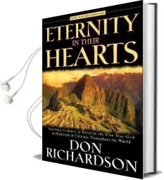 Eternity in Their Hearts Audiobook download free by Don Richardson