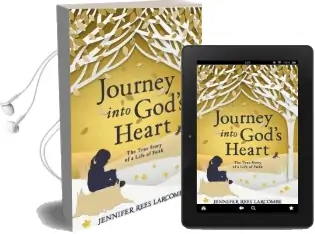Journey Into God'S Heart: The True Story of a Life of Faith Audiobook download free by Jennifer Rees Larcombe