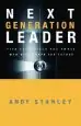 Audiobook The Next Generation Leader: Five Essentials for Those who Will Shape the Future author Andy Stanley