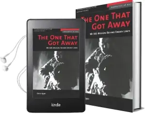 The one That got Away: My sas Mission Behind Iraqi Lines Audiobook download free by Chris Ryan