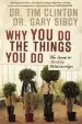 Audiobook Why you do the Things you do: The Secret to Healthy Relationships author Tim Clinton