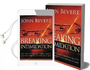 Breaking Intimidation Audiobook download free by John Bevere