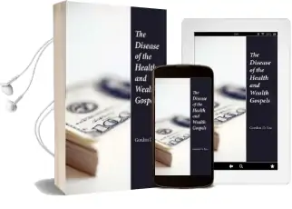 The Disease of the Health & Wealth Gospels Audiobook download free by Gordon D. Fee