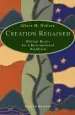 Audiobook Creation Regained: Biblical Basics for a Reformational Worldview author Albert M Wolters