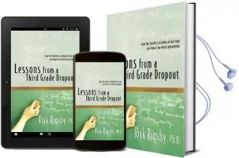 Lessons From a Third Grade Dropout Audiobook download free by Rick Rigsby
