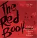 Audiobook The red Book: A Deliciously Unorthodox Approach to Igniting Your Divine Spark author Sera Beak