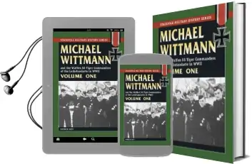 Michael Wittmann and the Waffen ss Tiger Commanders of the Leibstandarte in World war 2, Vol. 1 Audiobook download free by Patrick Agte