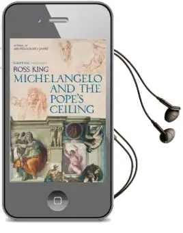 Michelangelo and the Pope'S Ceiling Audiobook download free by Ross King