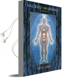 Sacred Mirrors Cards Audiobook download free by Alex Grey