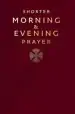 Audiobook Shorter Morning and Evening Prayer author Not Available