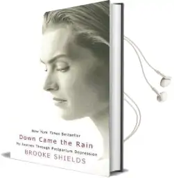 Down Came the Rain: My Journey Through Postpartum Depression Audiobook download free by Brooke Shields