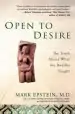 Audiobook Open to Desire: The Truth About What the Buddha Taught author Mark Epstein