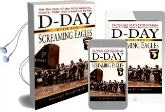 D-Day With the Screaming Eagles Audiobook download free by George Koskimaki