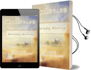 Everyday Blessings: 365 Days of Inspirational Thoughts Audiobook download free by Max Lucado