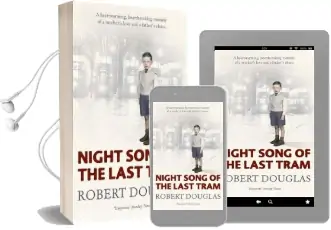 Night Song of the Last Tram - a Glasgow Childhood Audiobook download free by Robert Douglas