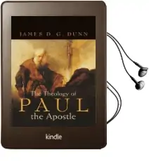 The Theology of Paul the Apostle Audiobook download free by James D G Dunn
