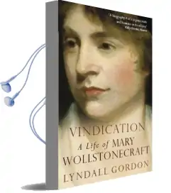 Vindication: A Life of Mary Wollstonecraft Audiobook download free by Lyndall Gordon