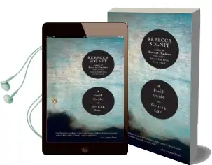A Field Guide to Getting Lost Audiobook download free by Rebecca Solnit