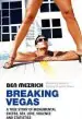 Audiobook Breaking Vegas author Ben Mezrich