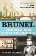 Audiobook Brunel: The man who Built the World author Steven Brindle