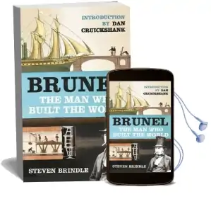 Brunel: The man who Built the World Audiobook download free by Steven Brindle
