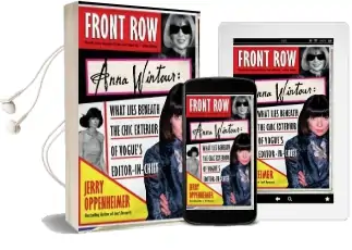 Front row: Anna Wintour Audiobook download free by Jerry Oppenheimer