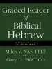 Audiobook Graded Reader of Biblical Hebrew: A Guide to Reading the Hebrew Bible author Gary Davis Pratico