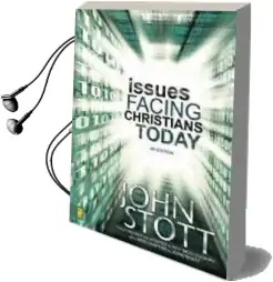 Issues Facing Christians Today: 4Th Edition Audiobook download free by John R. W. Stott