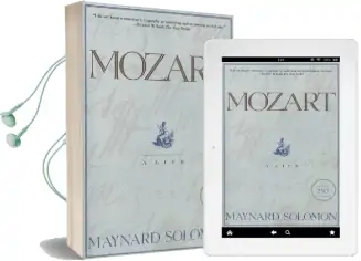 Mozart: A Life Audiobook download free by Author Maynard Solomon