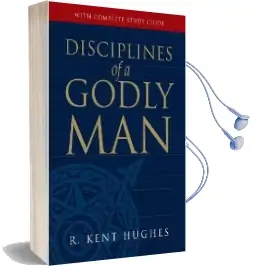 Disciplines of a Godly man Audiobook download free by R. Kent Hughes