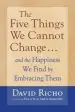 Audiobook Five Things we Cannot Change author David Richo