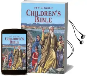 New Catholic Children'S Bible Audiobook download free by Reverend Thomas J Donaghy