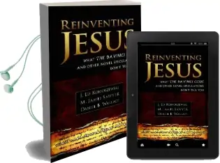 Reinventing Jesus: How Contemporary Skeptics Miss the Real Jesus and Mislead Popular Culture Audiobook download free by J Ed Komoszewski