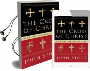The Cross of Christ Audiobook download free by Dr John R W Stott